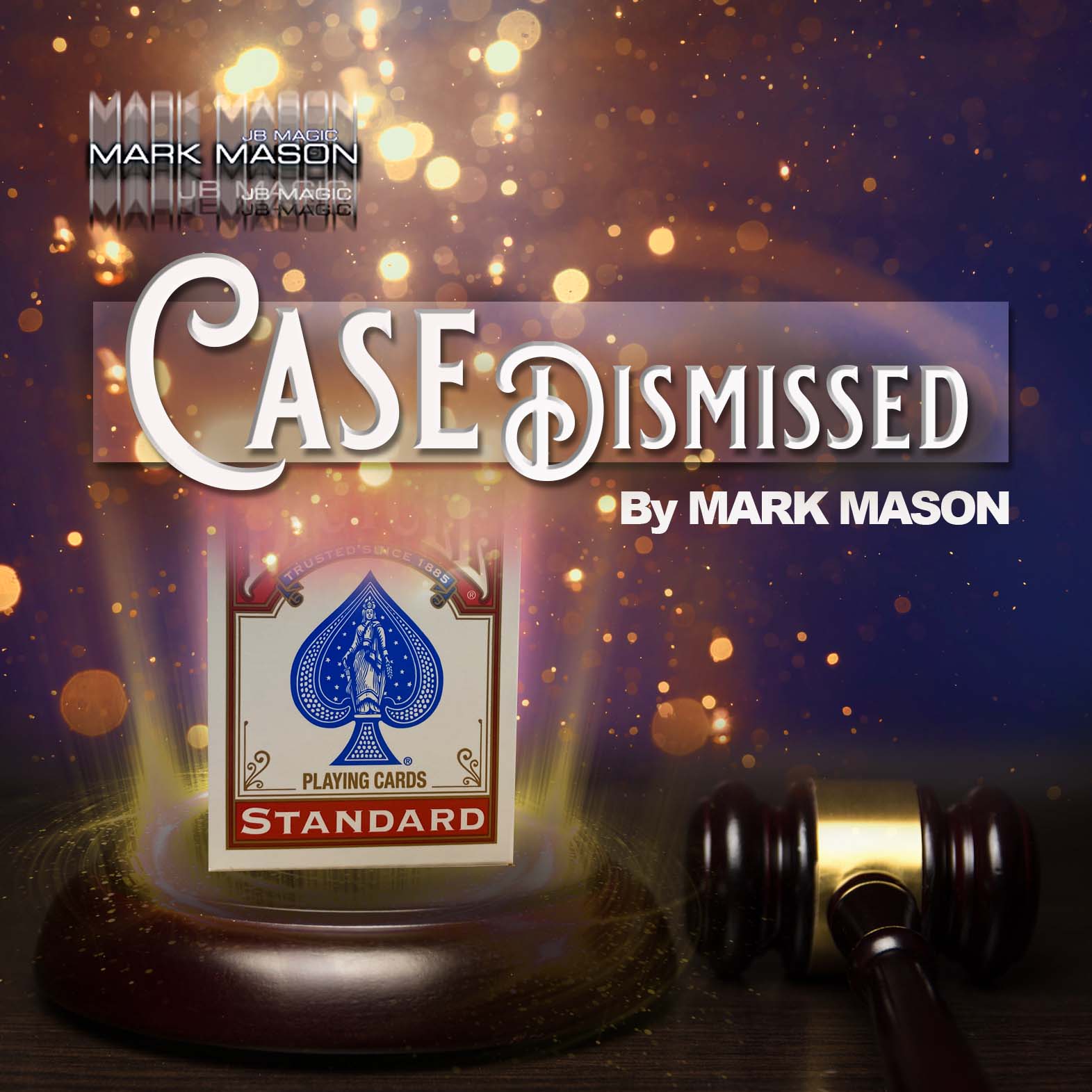 Case Dismissed - Mark Mason - Vanishing Inc. Magic shop