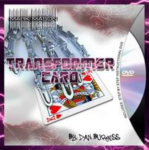 TRANSFORMER CARD BY DAN BURGESS