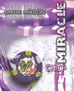 MIRACLE CHIP BY MARK MASON J B ELITE LINE